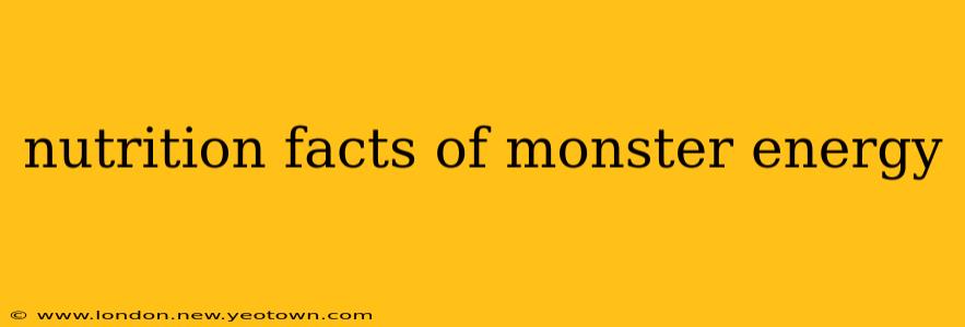 nutrition facts of monster energy