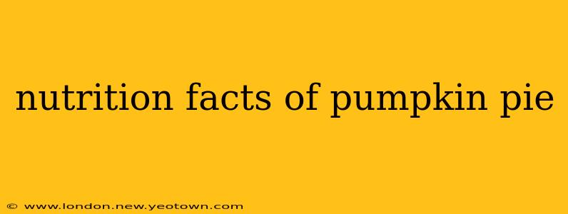 nutrition facts of pumpkin pie