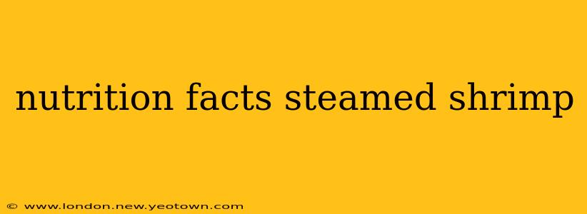 nutrition facts steamed shrimp