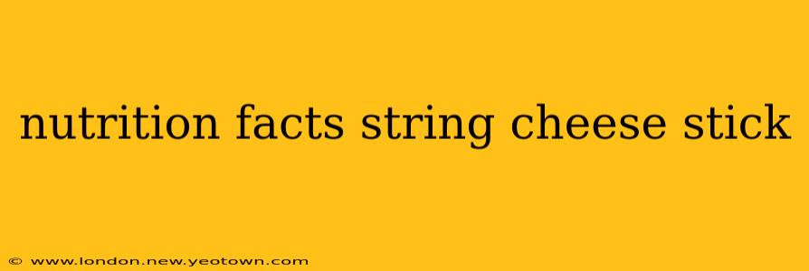 nutrition facts string cheese stick