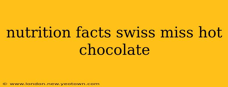 nutrition facts swiss miss hot chocolate