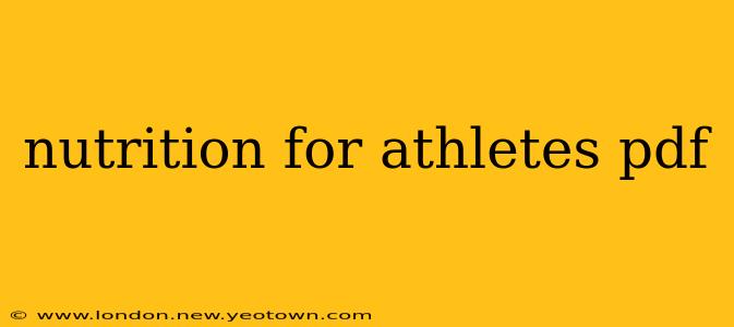 nutrition for athletes pdf