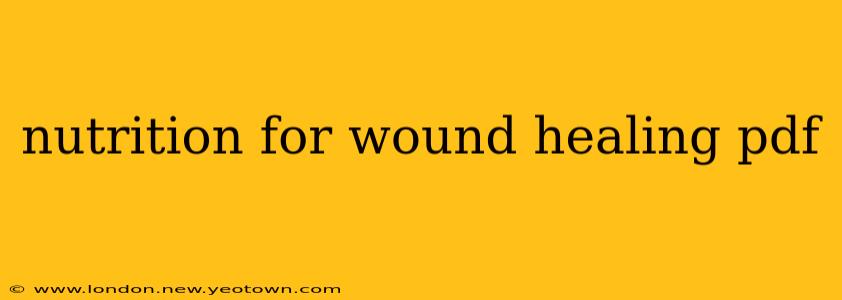 nutrition for wound healing pdf