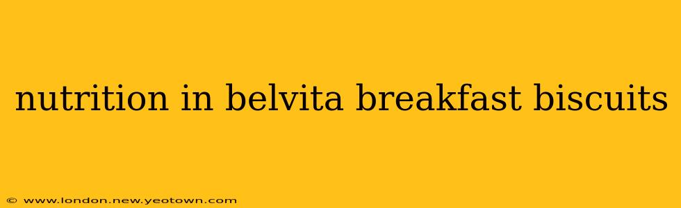 nutrition in belvita breakfast biscuits