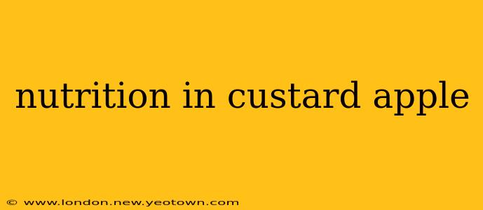 nutrition in custard apple