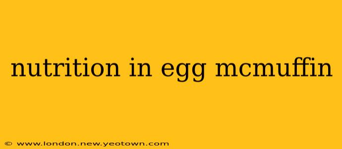 nutrition in egg mcmuffin