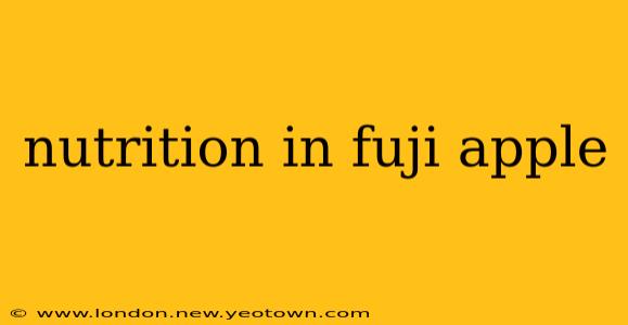 nutrition in fuji apple