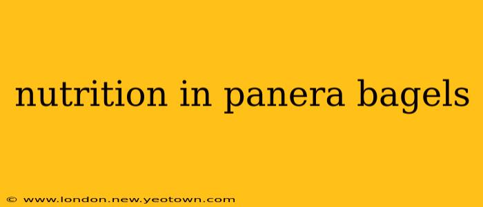 nutrition in panera bagels