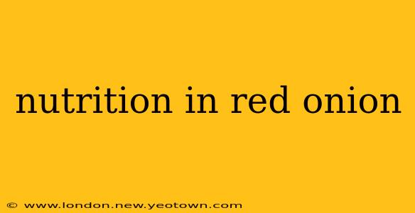 nutrition in red onion