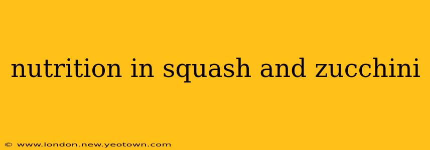 nutrition in squash and zucchini