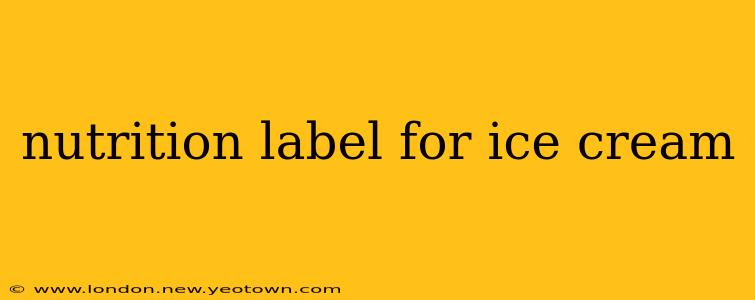 nutrition label for ice cream