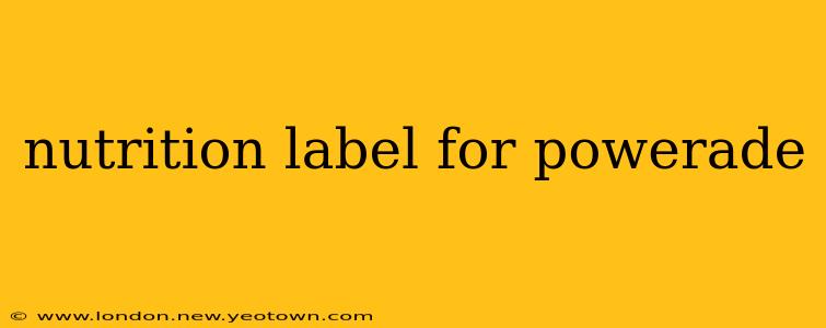nutrition label for powerade