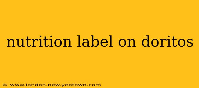 nutrition label on doritos