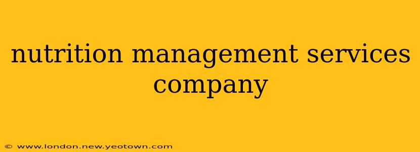 nutrition management services company