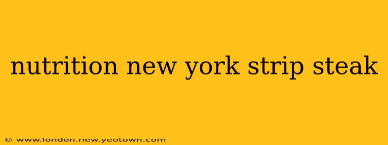nutrition new york strip steak