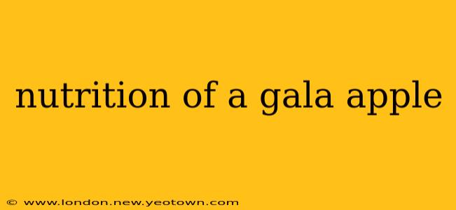 nutrition of a gala apple