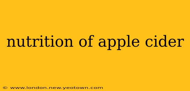 nutrition of apple cider