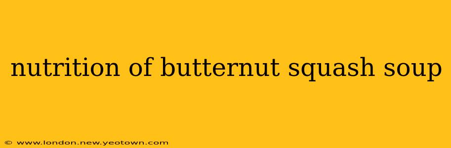 nutrition of butternut squash soup