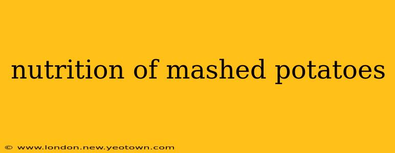 nutrition of mashed potatoes