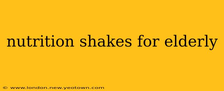 nutrition shakes for elderly