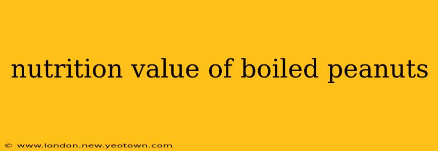 nutrition value of boiled peanuts