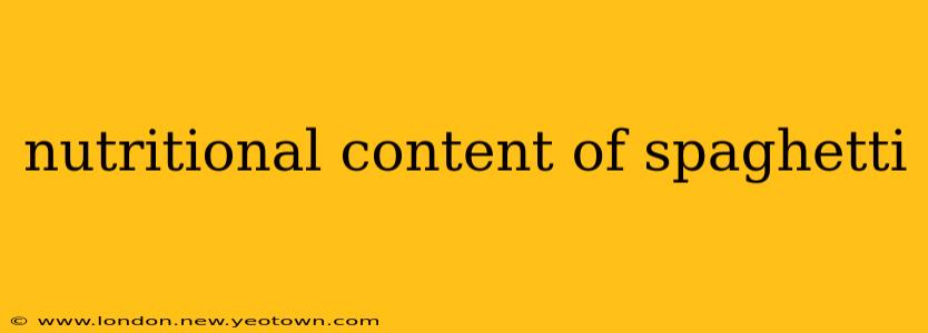 nutritional content of spaghetti