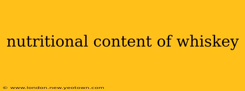 nutritional content of whiskey