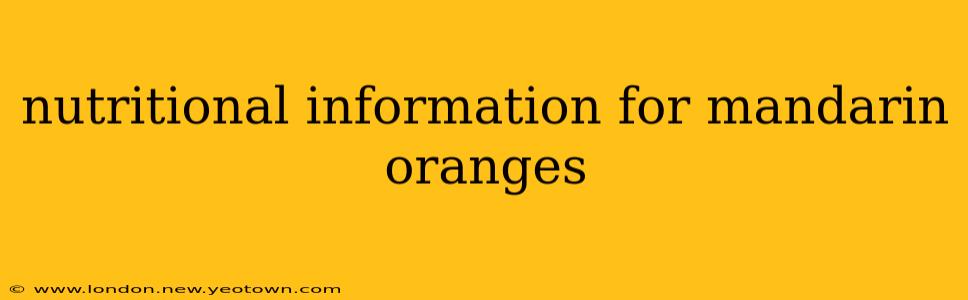 nutritional information for mandarin oranges