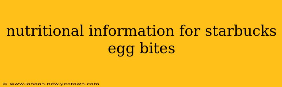 nutritional information for starbucks egg bites