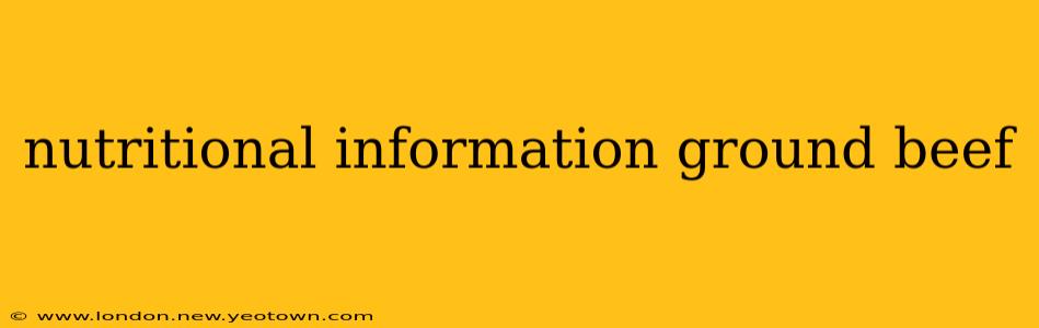 nutritional information ground beef
