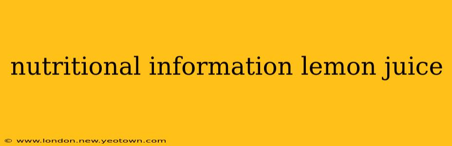 nutritional information lemon juice