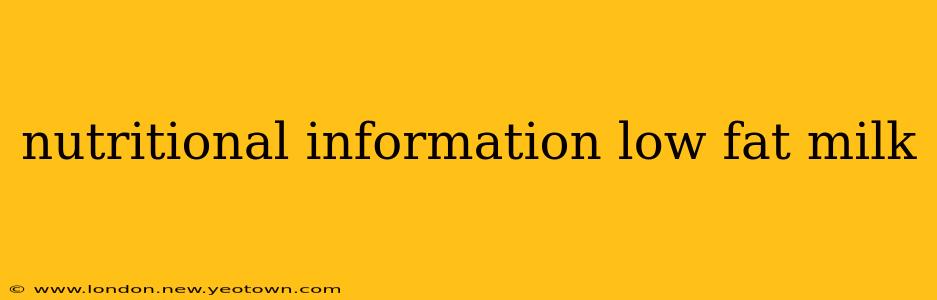nutritional information low fat milk