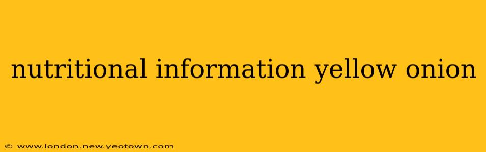 nutritional information yellow onion