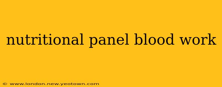 nutritional panel blood work