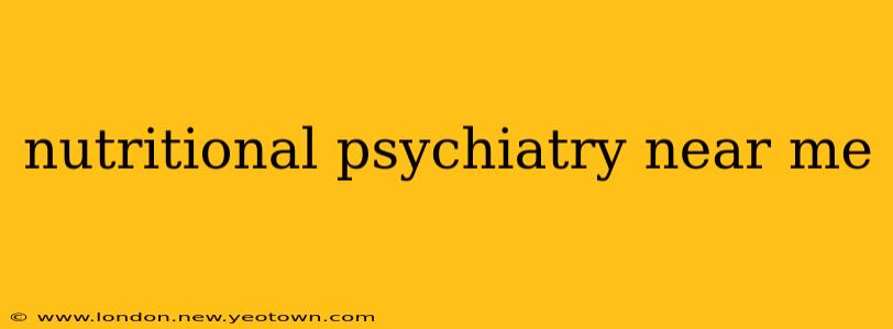 nutritional psychiatry near me