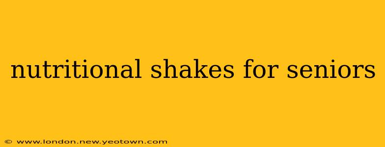 nutritional shakes for seniors