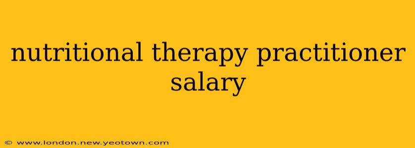 nutritional therapy practitioner salary