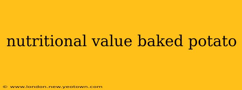 nutritional value baked potato
