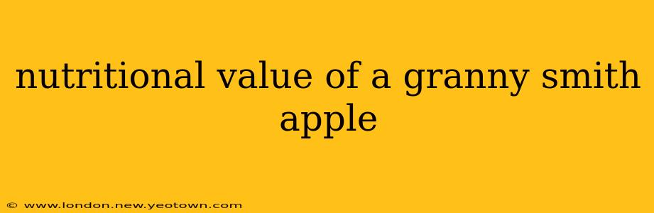 nutritional value of a granny smith apple