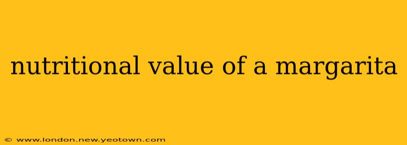 nutritional value of a margarita