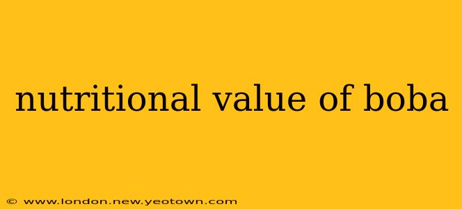 nutritional value of boba