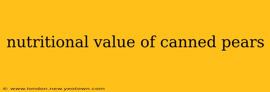 nutritional value of canned pears