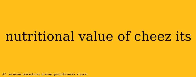 nutritional value of cheez its