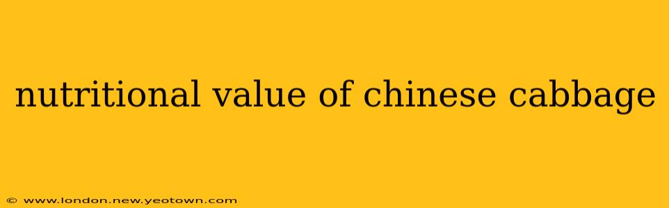 nutritional value of chinese cabbage