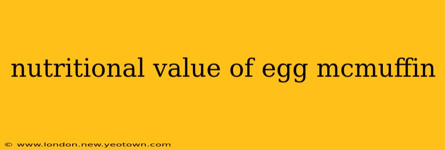 nutritional value of egg mcmuffin