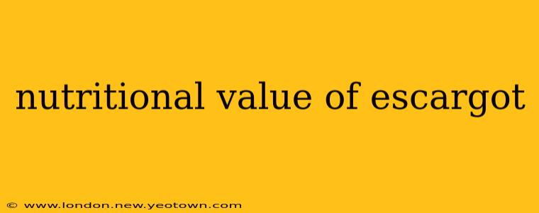 nutritional value of escargot