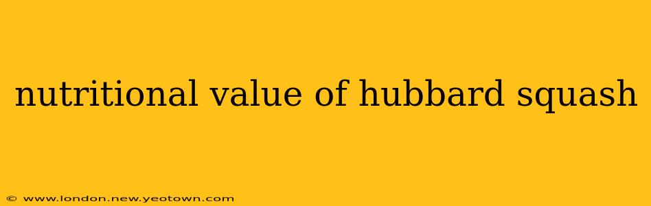 nutritional value of hubbard squash