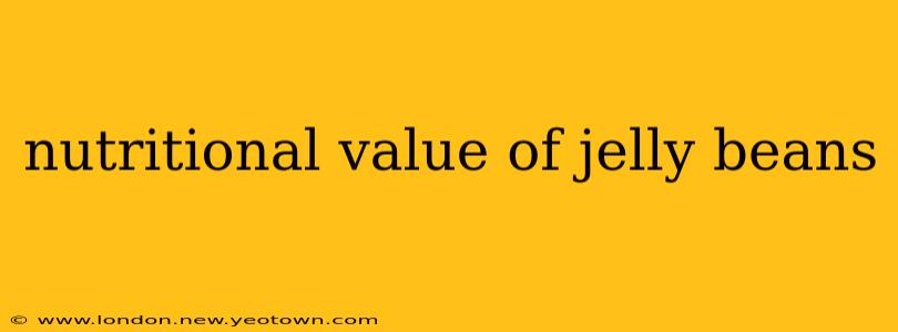 nutritional value of jelly beans