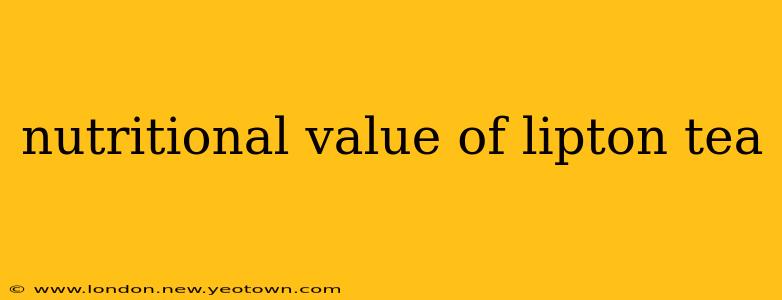 nutritional value of lipton tea