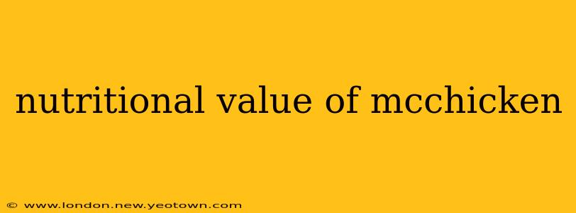 nutritional value of mcchicken
